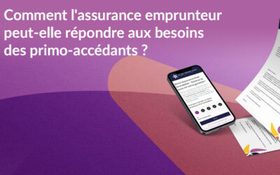 Primo-accédants Lyon : comment l’assurance emprunteur peut-elle répondre à vos besoins ?